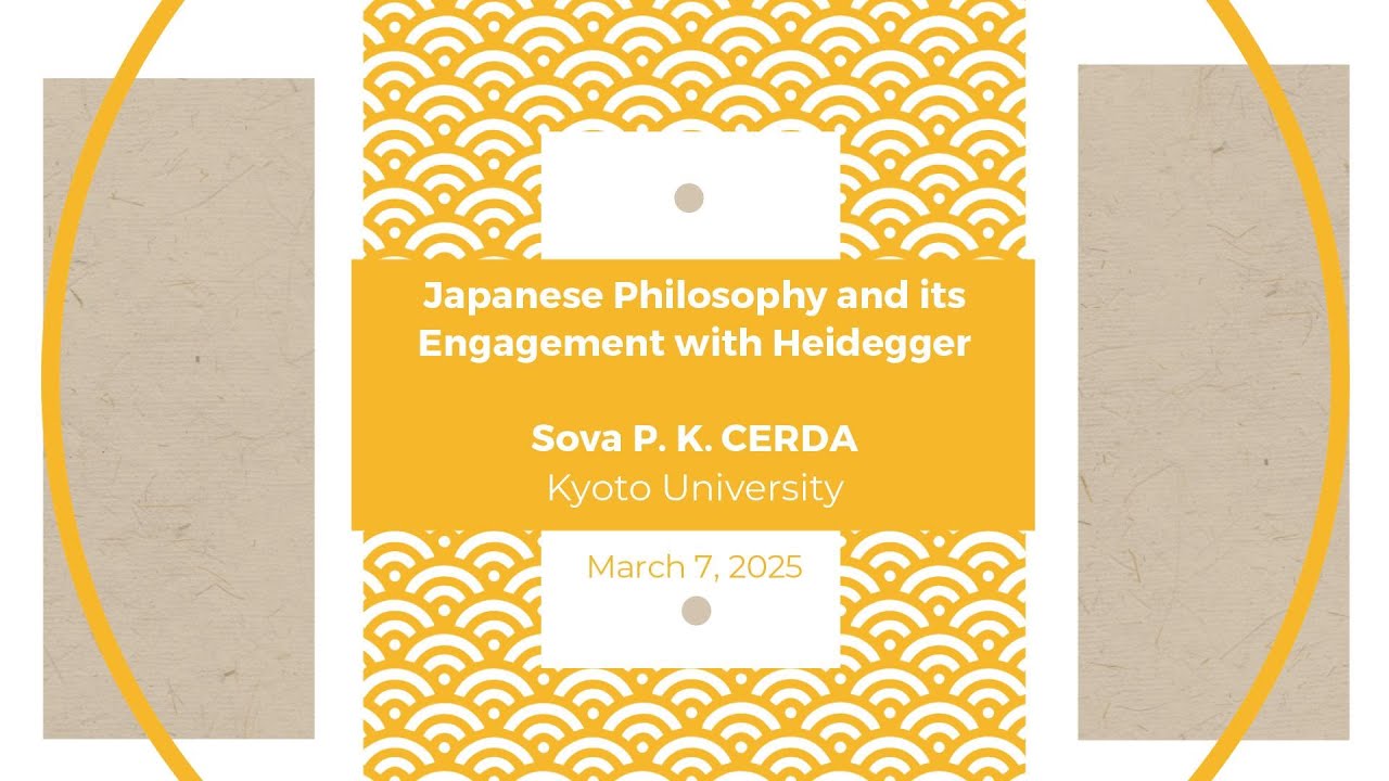 Sova CERDA | Japanese Philosophy & Heidegger Workshop 2025