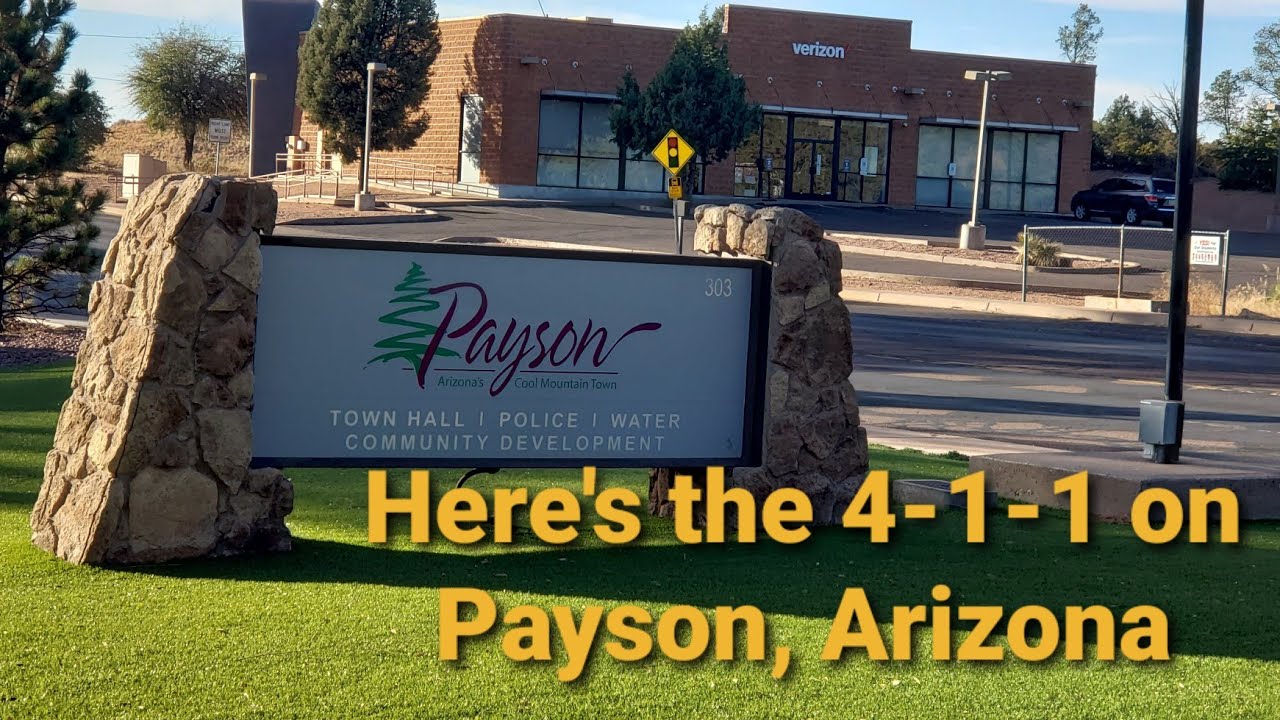 Want to know more about Payson, Arizona?  Here's the 4-1-1....