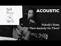 Pink Floyd Nobody S Home Is There Anybody Out There Acoustic Cover mp3