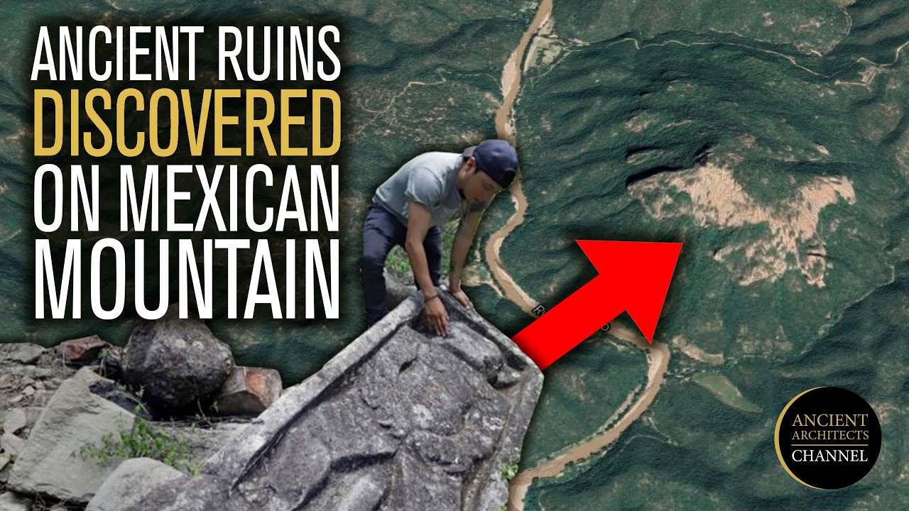 Ancient Zapotec Ruins of a Lost City Discovered On Mexican Mountain | Ancient Architects