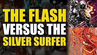 DC vs Marvel: The Flash Versus The Silver Surfer