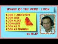 Penggunaan Kata 'LOOK" dalam Bahasa Inggris