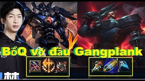 Xiao Chao Meng Cầm Tướng Tủ Aatrox Bổ Vỡ Đầu Gangplank/DariusLol
