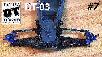 Tamiya DT-01/02/03 Project #7: Tamiya Racing Fighter (DT-03) Chassis & Front Suspension!