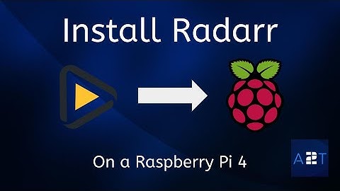 HOW TO INSTALL RADARR DOCKER ON A RASPBERRY PI 4   EPISODE 16