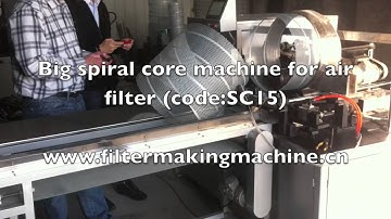 air filter expanded metal spiral core tube forming machine sc15 www.filtermakingmachine.cn
