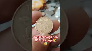 UANG KOIN 50 RUPIAH KOMODO DI BANDROL 500 JUTA #shorts
