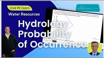 Civil PE Exam -  Water Resources Breadth - Hydrology Probability of Occurrence