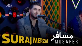 Suraj Merzai - Mosafer سورج میزرایی - مسافر