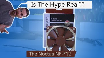 Noctua NF F12 PWM - PC System Fan Review