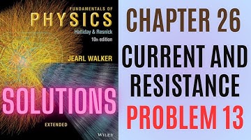 Halliday resnick chapter 26 problem 13 solution | Fundamentals of physics 10e solutions