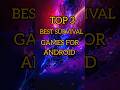 Top 3 Best Survival Games For Android #shorts #shortfeed #survival #survival #top3 #android