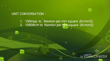 Unit change Mpa to n mm2 and GN/m2 to N/mm2