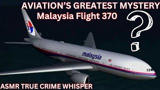 ASMR TRUE CRIME…Biggest MYSTERY EVER!!..Malaysia Fight 370 screenshot 5