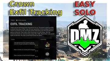 Tier 3 Crown-Exfil Tracking-EASY SOLO Complete Guide for DMZ