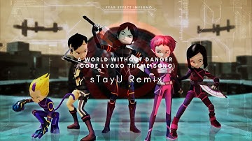 A World Without Danger (Code Lyoko Theme Song) - sTayU Remix