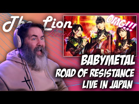 The Lion Reacts to BABYMETAL β Road of Resistance UNBELIEVABLE