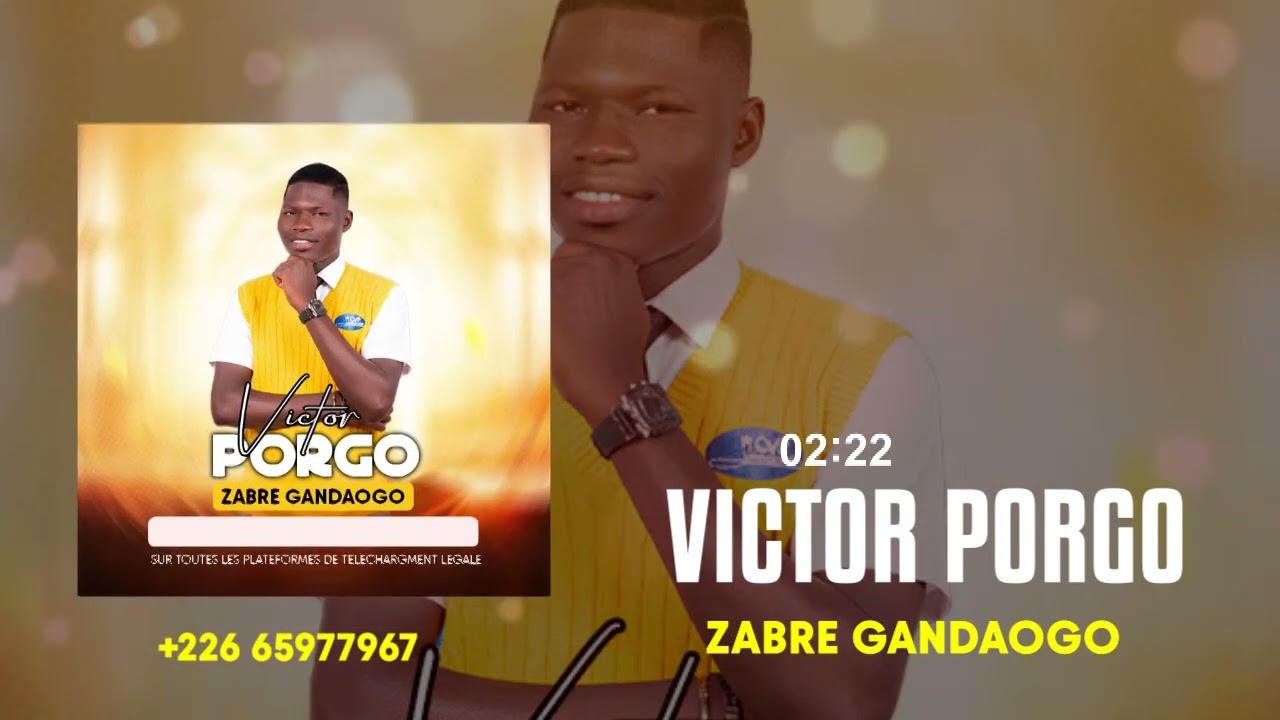 Victor PORGO - Zabre Gandaogo (Single)