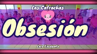 Las Catrachas - Obsesión - ZUMBA