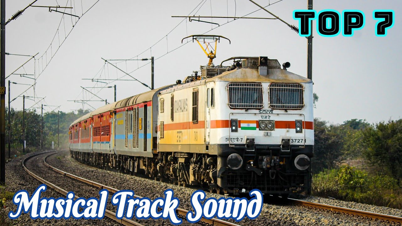 TOP 7 Videos Of Best Musical Track Sound || Indian Railways || - YouTube