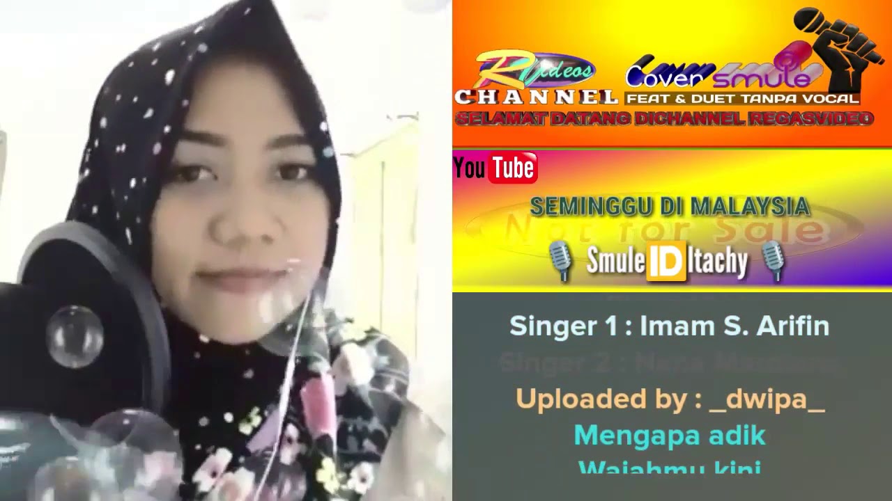 Duet Karaoke Dangdut Smule Seminggu di Malaysia Artis Smule YouTube