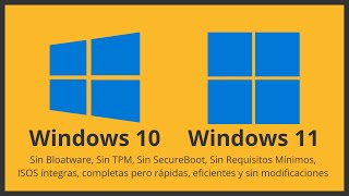 EL nuevo Windows 10 y Windows 11 sin bloatware