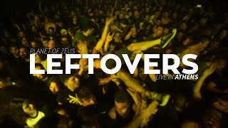 Planet of Zeus- Leftovers (“Live In Athens”)