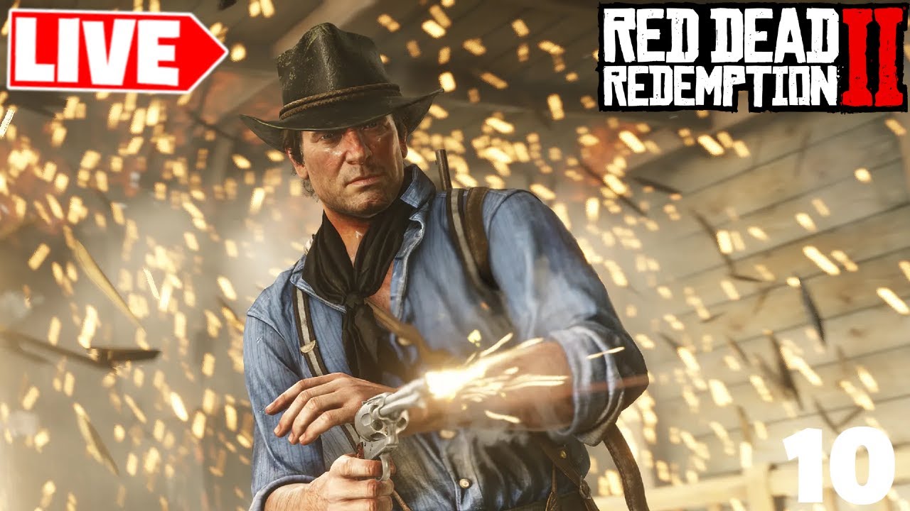 🔴LIVE - FIRST TIME PLAYING RED DEAD REDEMPTION 2 PC WALKTHROUGH PART 10 ...