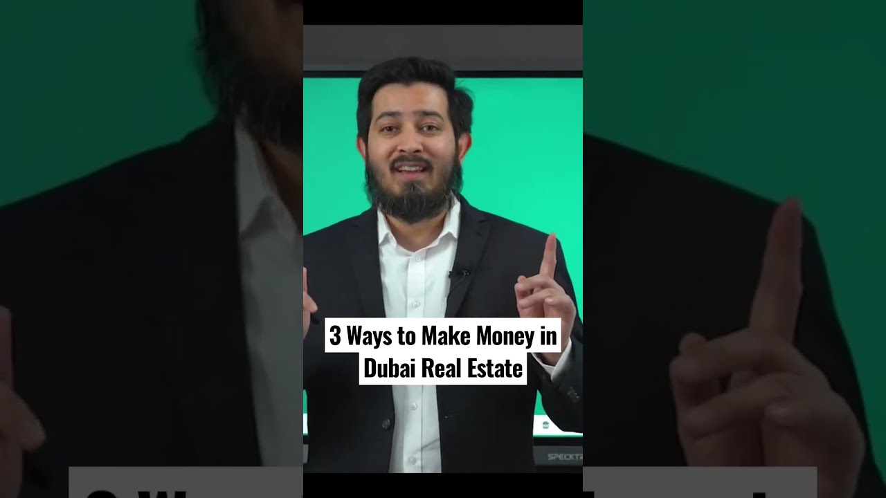 3 ways to make Money in Dubai Real Estate | Watch full video on YouTube @ Fahd Dawood