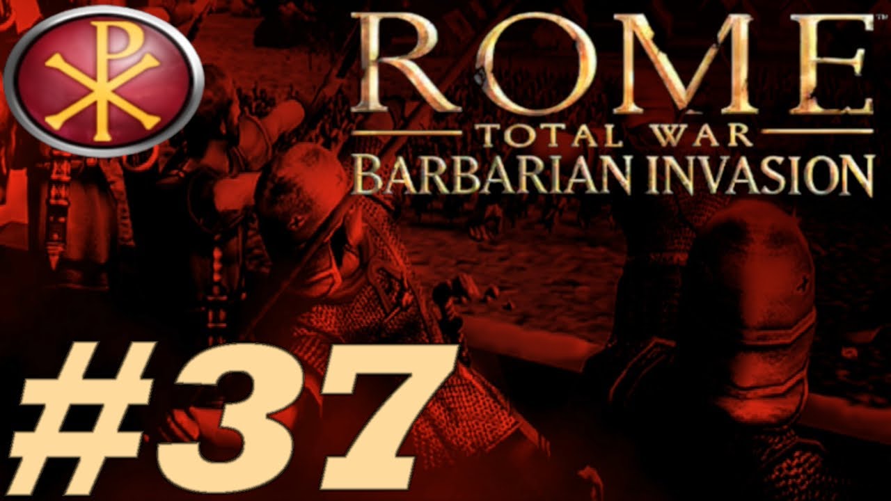 NOWA SŁYNNA BITWA | Rome Total War - Barbarian Invasion (Rzym - Ces.Zachodniorzymskie) #37