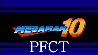 PFCT Mega Man 10 Bosses