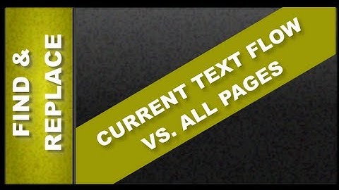 Xara Web Designer 7 - Find and replace current text flow vs. all pages Lesson 45