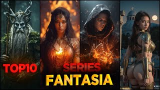 Top 10 Series de Fantasía en Netflix, Prime Video y Más 🗡️🔮