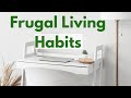 10 Frugal Living Habits That Changed My Life