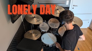Lonely Day - System of a Down - Drum Cover