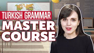 Zero to Hero: Complete Turkish Grammar Mastery in 25 Minutes [Grammar]