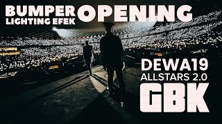 Bumper Opening Lighting Efek Spektakuler Konser Dewa 19 All Stars 20 Gbk
