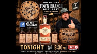* Town Branch True Cask LIVE Review & Barrel Pick Experience Live! with The Scotchy Bourbon Boys