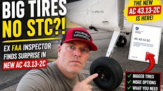 AC 43.13-2C Has a BIG Surprise