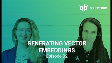 Generating Vector Embeddings | Ep2 ObjectBox Bites: Vector Databases