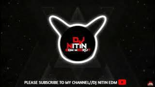 18 Dabbe Gag Gaye Haridwar Ki Rail Mein !! Edm DROP mixx !! Dj Nitin Edm