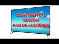 113 continental edison smart tv panne power supply pas de lumire