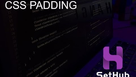 25) SetHub - CSS Padding