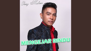 Mengejar Rindu