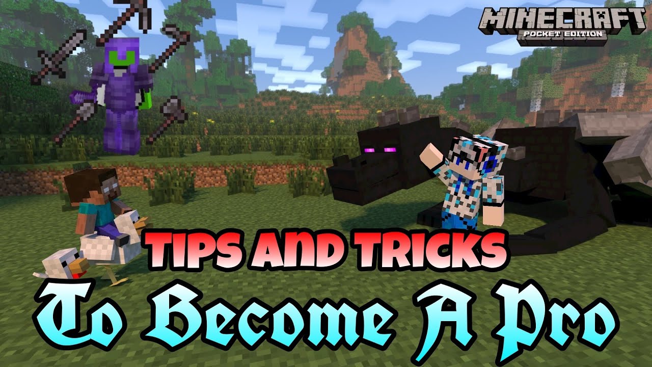 Top 10 Tips And Tricks To Become a Pro in Minecraft Pocket Edition in ...