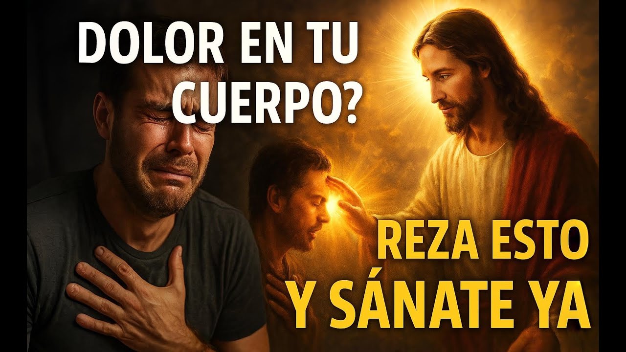 La Oración de Sanación Más Poderosa del Mundo – Reza Esto y Recibe Tu Milagro