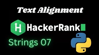 HackerRank Text Alignment Sorusunun Python Dilinde Çok Sade ve Anlaşılır Türkçe Çözümü