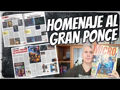 Reseña de MICROMANIA n°2: Homenaje al GRAN PONCE y mucho RETRO - MULTISISTEMA 8 & 16 BITS - NEXT
