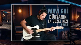 Mavi Gri Dünyanın En Güzel Kızı Cover
