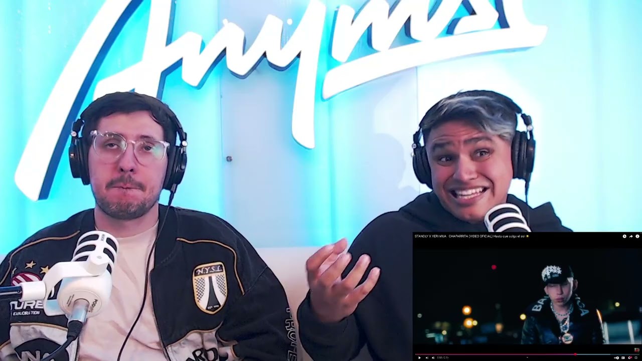[Reacción] STANDLY X YERI MUA - CHAPARRITA (VIDEO OFICIAL) Hasta que salga el sol ☀️ | ANYMAL LIVE 🔴